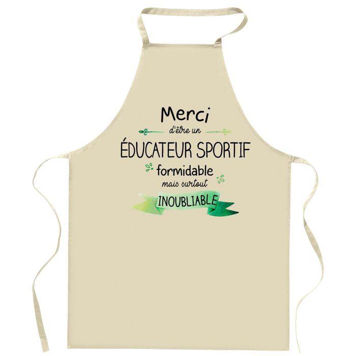Tablier de cuisine - Éducateur Sportif Merci Inoubliable - Coton résistant - Impression humour - Fabriqué en France