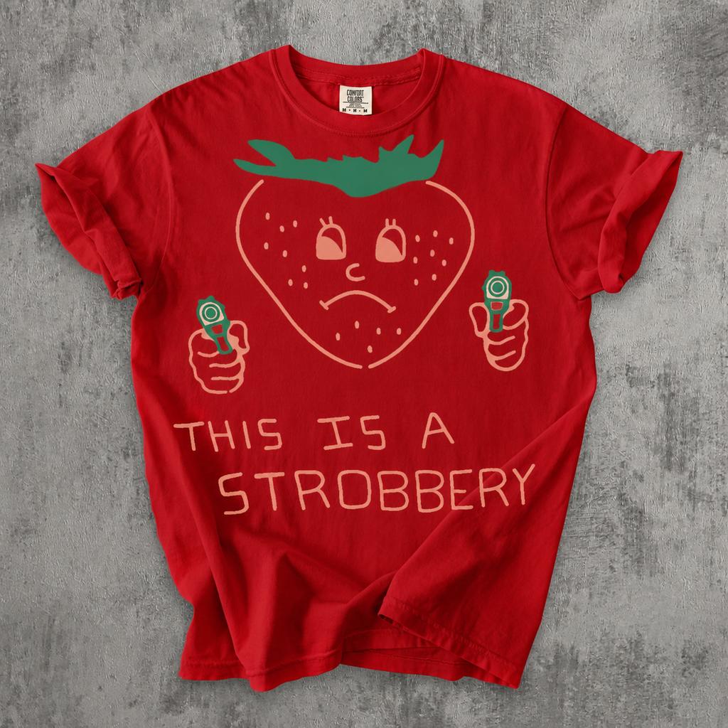 This Is Strobbery Funny Tshirt Retro Strawberry T Shirt Summer Vintage Graphic Tee Ironic Food Tees Weird Shirt Unisex and Unisex
