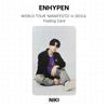 ENHYPEN WORLD TOUR ‘MANIFESTO’ in SEOUL Trading Card Official Photocard