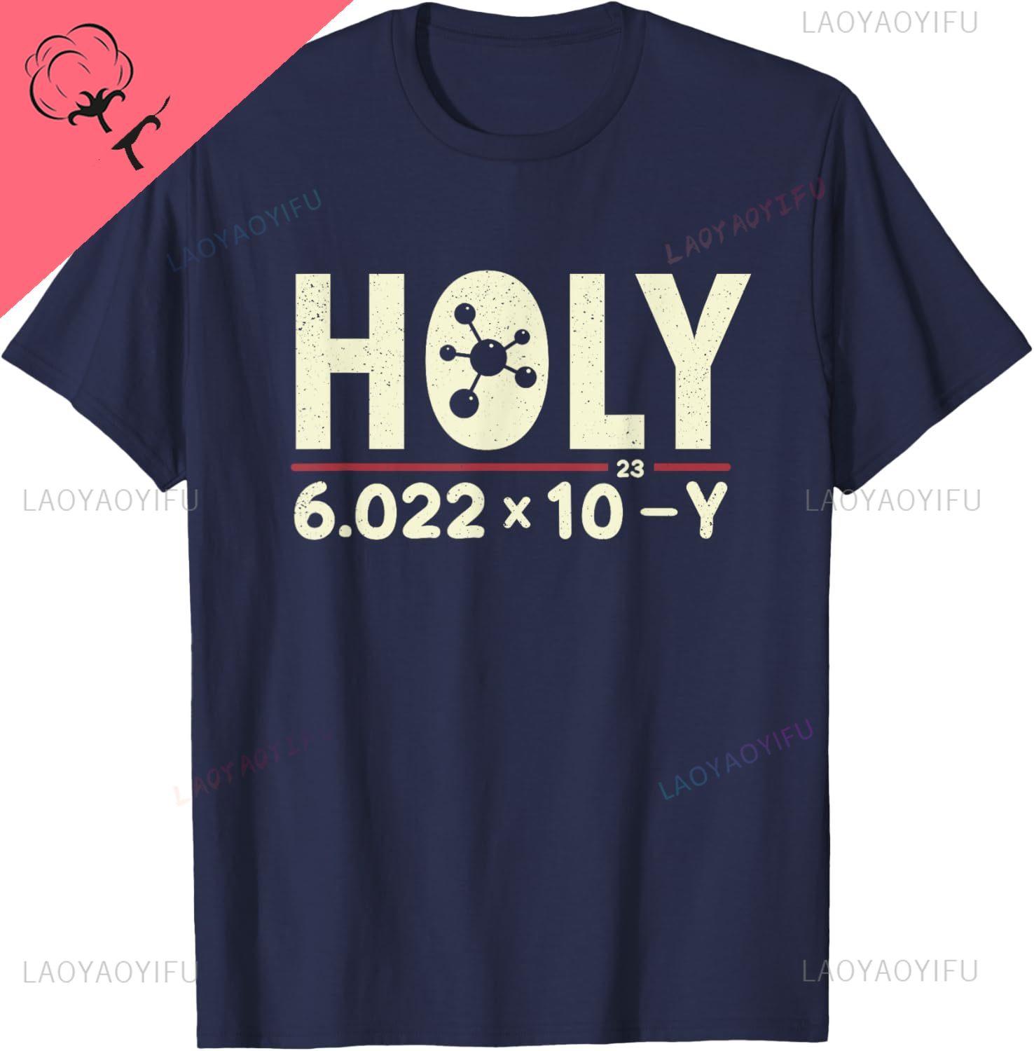 

Funny Pun Holy Moly Avogadros Day Chemistry Science Pun TShirt Personalized Clothing Cotton Short Sleeve Ropa Hombre 4XL