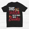 HOT SALE!! This Witch Can Be Bribed With Books Halloween T-shirt Size S-5XL