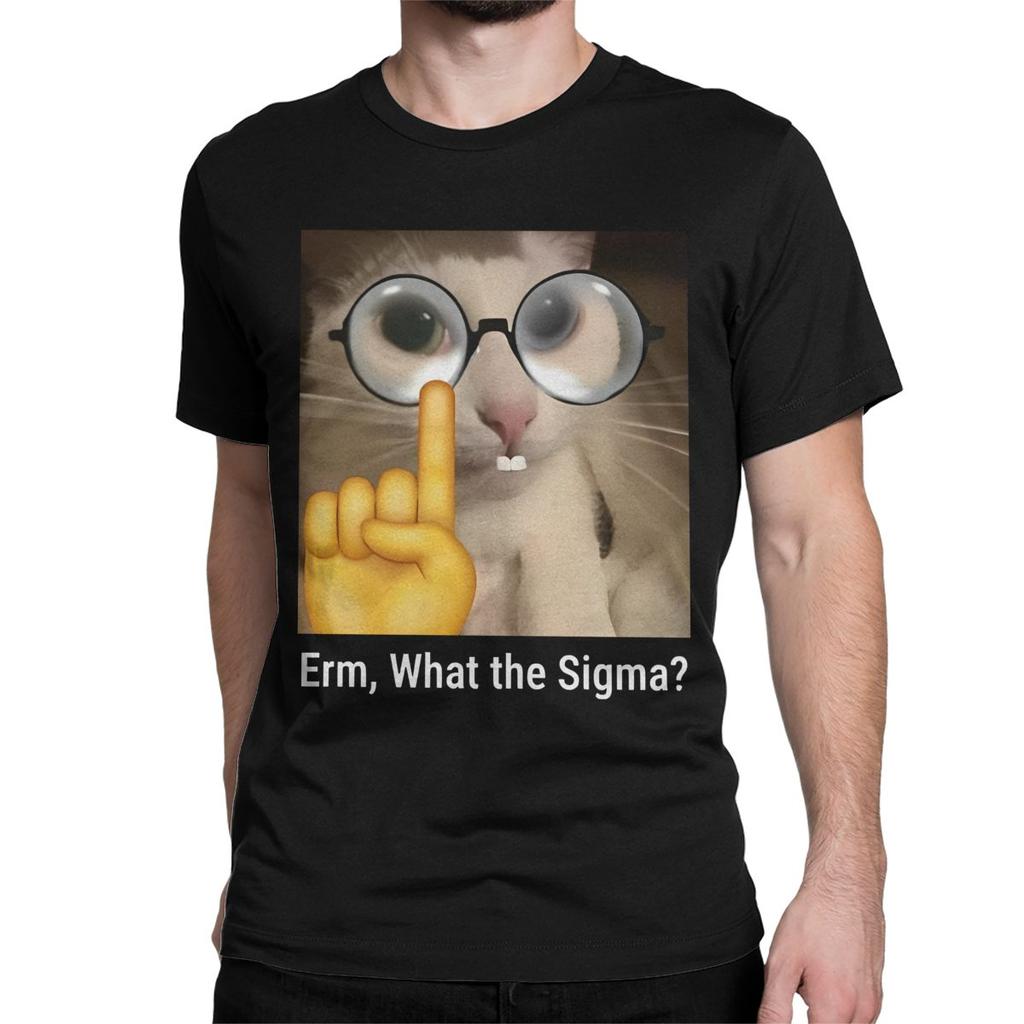 Erm What The Sigma T Shirt Men Women Pure Cotton Awesome TShirt Round Neck Funny Meme Cat Tees Short Sleeve Tops Classic