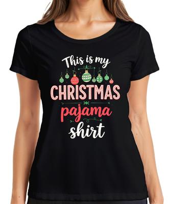 This Is My CHRISTMAS Pajama Shirt Christmas Pyjamas Gift Ladies T-Shirt