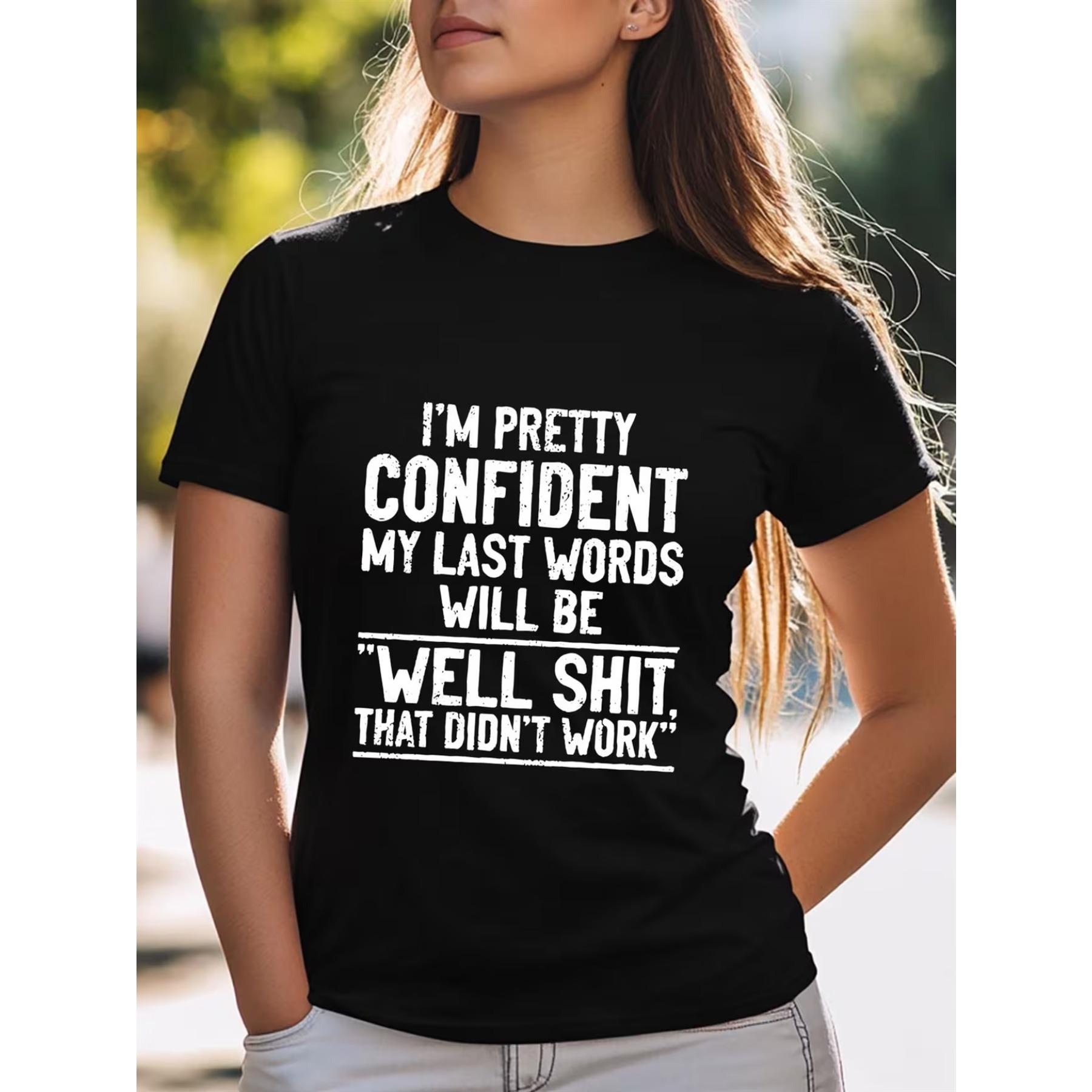 

Black T-Shirt for Plus Size Women with Sarcastic Humor - Featuring Bold White Text Well That Didn T Work , Round Neck Tee XXL