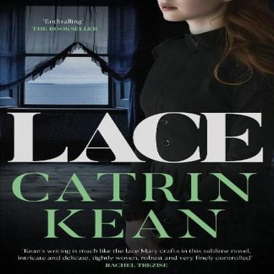 Lace by Catrin Kean Paperback Book 9781912905744