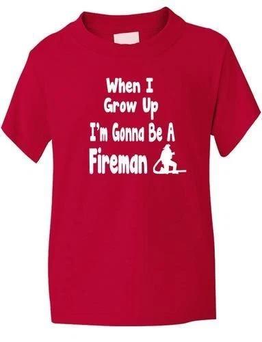 

When I Grow Up Be Fireman T-Shirt Girls Boys Kids Funny Gift Sizes 1-13 Years S