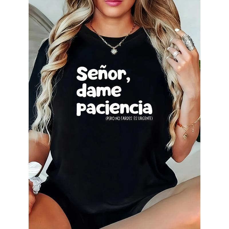

Women s Plus-Size Spanish Señor, Dame Paciencia T-Shirt - Funny Humorous Lettering Print Crewneck Short Sleeve Tee, 4XL чорний