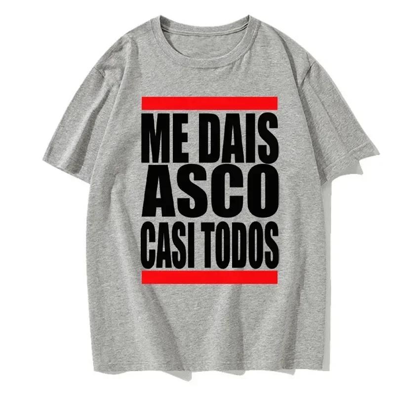 2026 Men's ME DAIS ASCO CASI TODOSi English Print Satirical Harajuku 100% Pure Cotton T-shirt Casual Top
