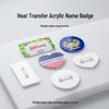 Acrylic Brooch Pin: Multi-Shape Heat Transfer Personal Gift Accessory