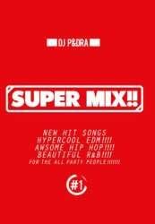 

DVD DJ P&DRA - Супер Микс!! #1 -Новые Хиты- 1 Использовано в Аниме/Игре Японии