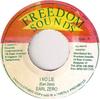 7inch Record EARL ZERO  I No Lie NONE Freedom Sounds Jamaica Reggae Ska  Dub Used