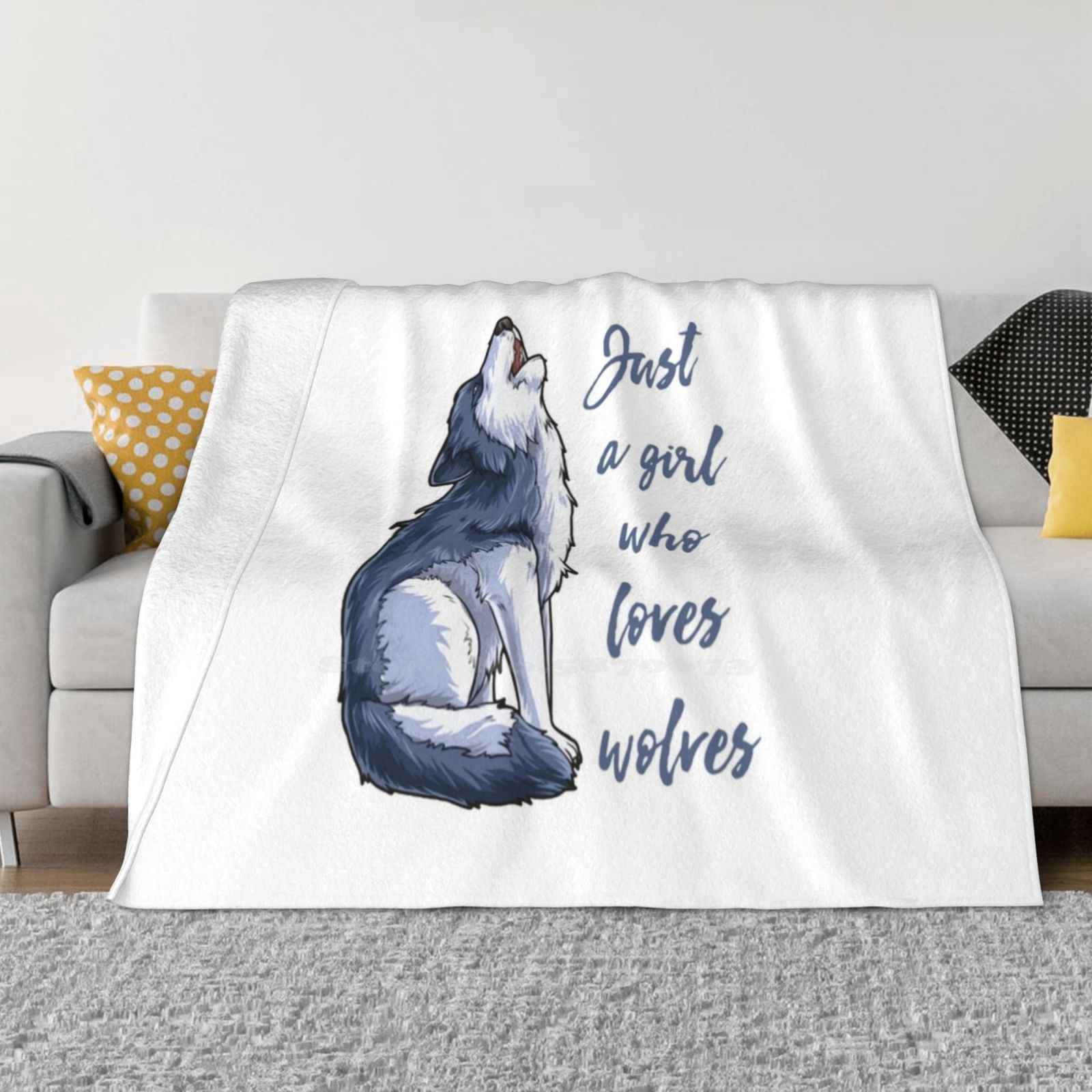 Wolf Girl-Just A Girl Who Loves Wolves Soft Warm Light Thin Blanket Just A Girl Who Loves Wolves Love Wolves Wolf Girl Movie 30x40in