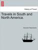 Libro Travels In South and North America.
