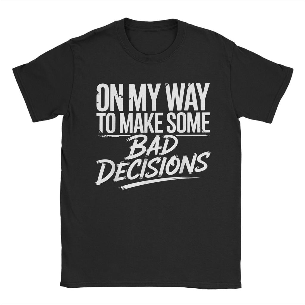 On My Way to Make Some Bad Decisions Funny Skeleton TShirts for Unisex Fun Cotton Tees Crewneck Short Sleeve T Shirt Gift