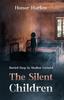 The The Silent Children : 1 Book