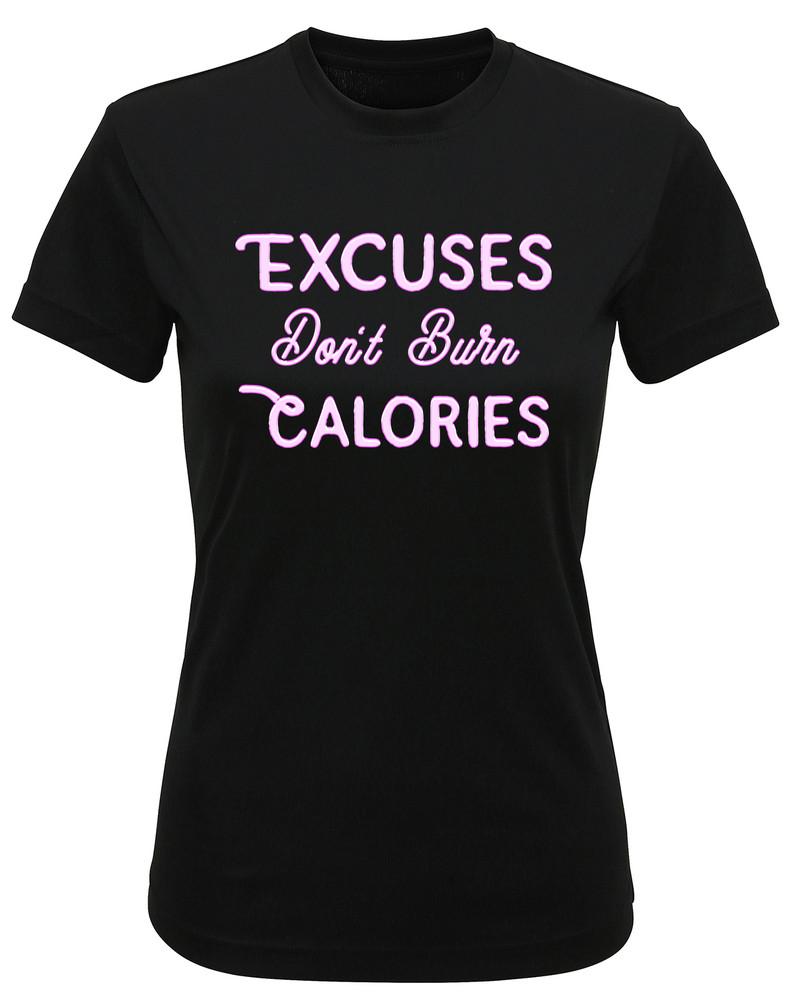 

Womens Recycled Performance T-Shirt Excuses Dont Burn Calories Fit GYM TriDri M