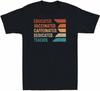 Educated Vaccinated Caffeinated Dedicated Teacher Funny Vintage Men's Men T Shirt