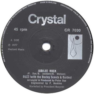 7inch Record BUZZ (30) / BEXLEY SCOUTS & GUIDES - Jubilee Rock CR7030 Crystal 1977 UK Pop Used