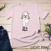 Little Dog Mom, Shih Tzu Mom, Bichon Mom, Maltese Mom, Pom Unisex T-shirt