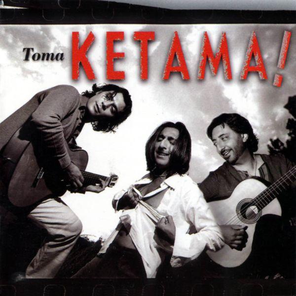 

CD KETAMA - Toma Ketama 5425272 Mercury 2000 Europe Latin Used