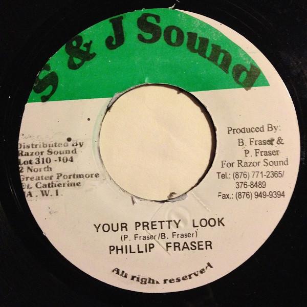 

7inch Record PHILLIP FRASER - Your Pretty Look NONE S & J Sound Jamaica Reggae, Ska & Dub Used