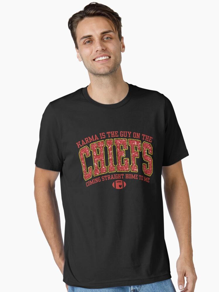 Karma Is The Guy On The Chiefs Travis Kelce Taylor Essential T-Shirt