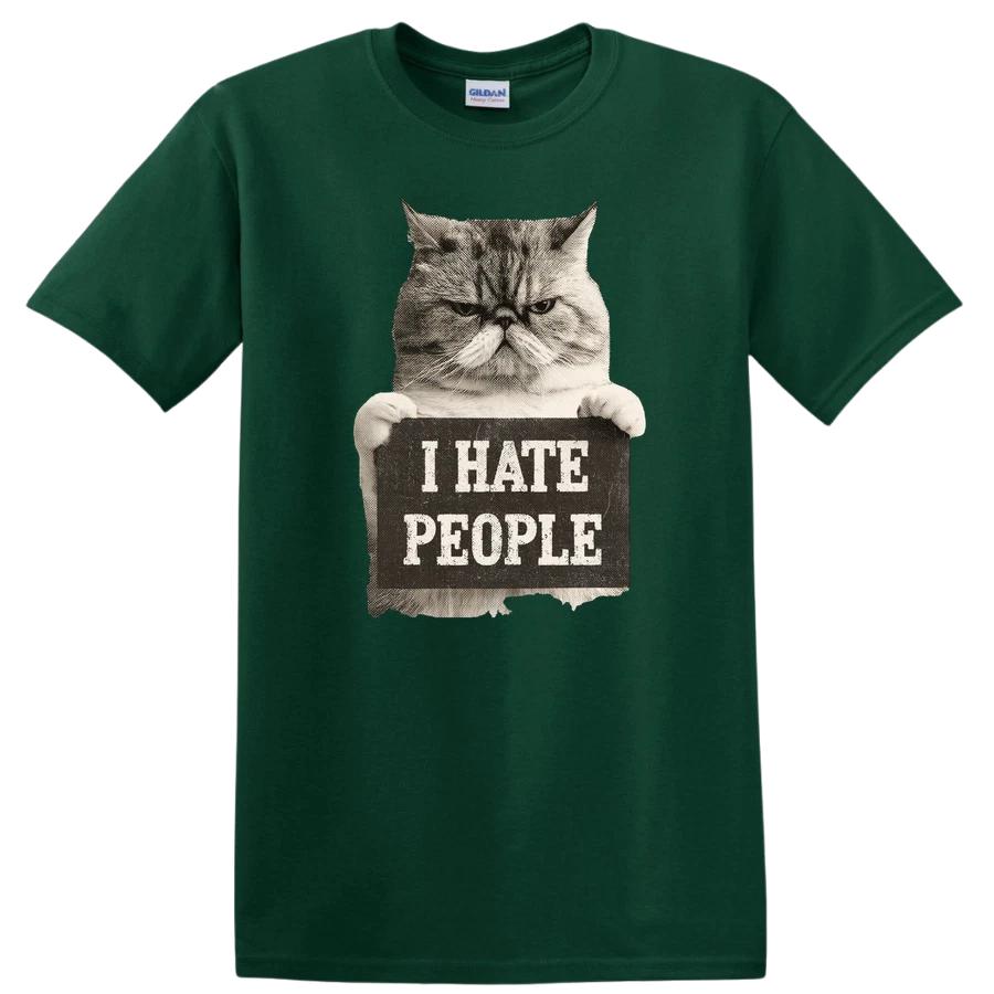 I Hate People Cat T Shirt Funny Grumpy Kitty Sarcastic Introvert Meme Tee Gift XXXXL