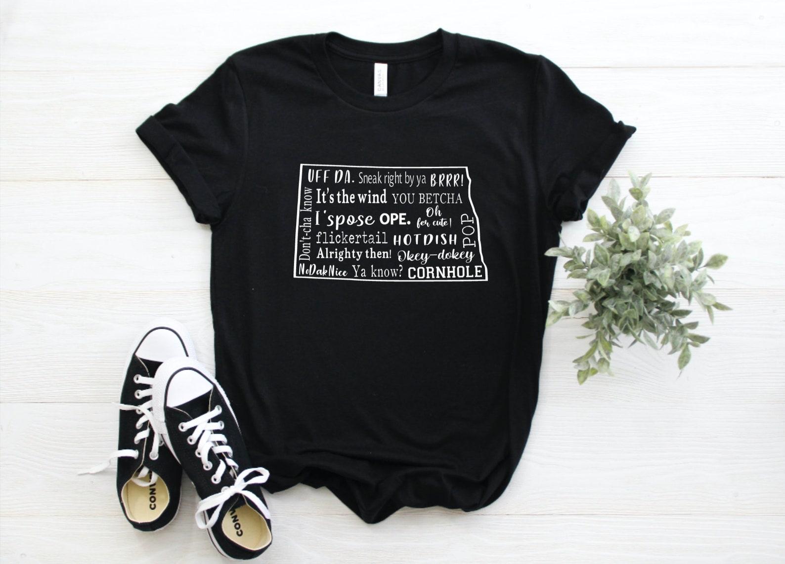 North Dakota Phrases Unisex Graphic Tee XL
