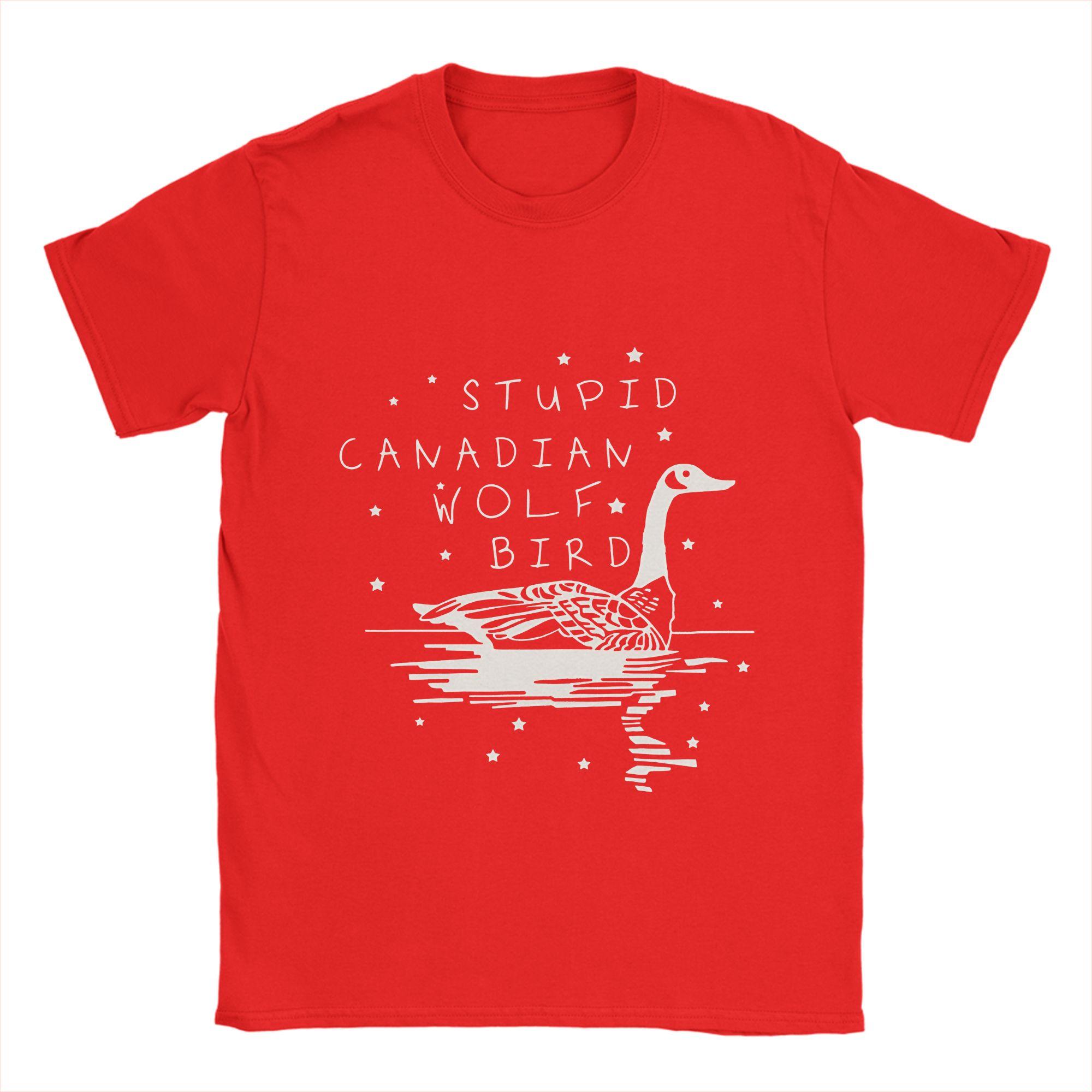

Stupid canadian wolf bird heated rivalry Apparel Unisex T Shirts 100 Cotton Tee Graphic Tshirt Clothes S