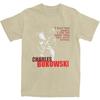 Famous Poet Poet Author Charles Bukowski T Shirt Summer Awesome Tshirts Cotton Hip Hop Tee Shirt For Unisex Shortsleeved Tees