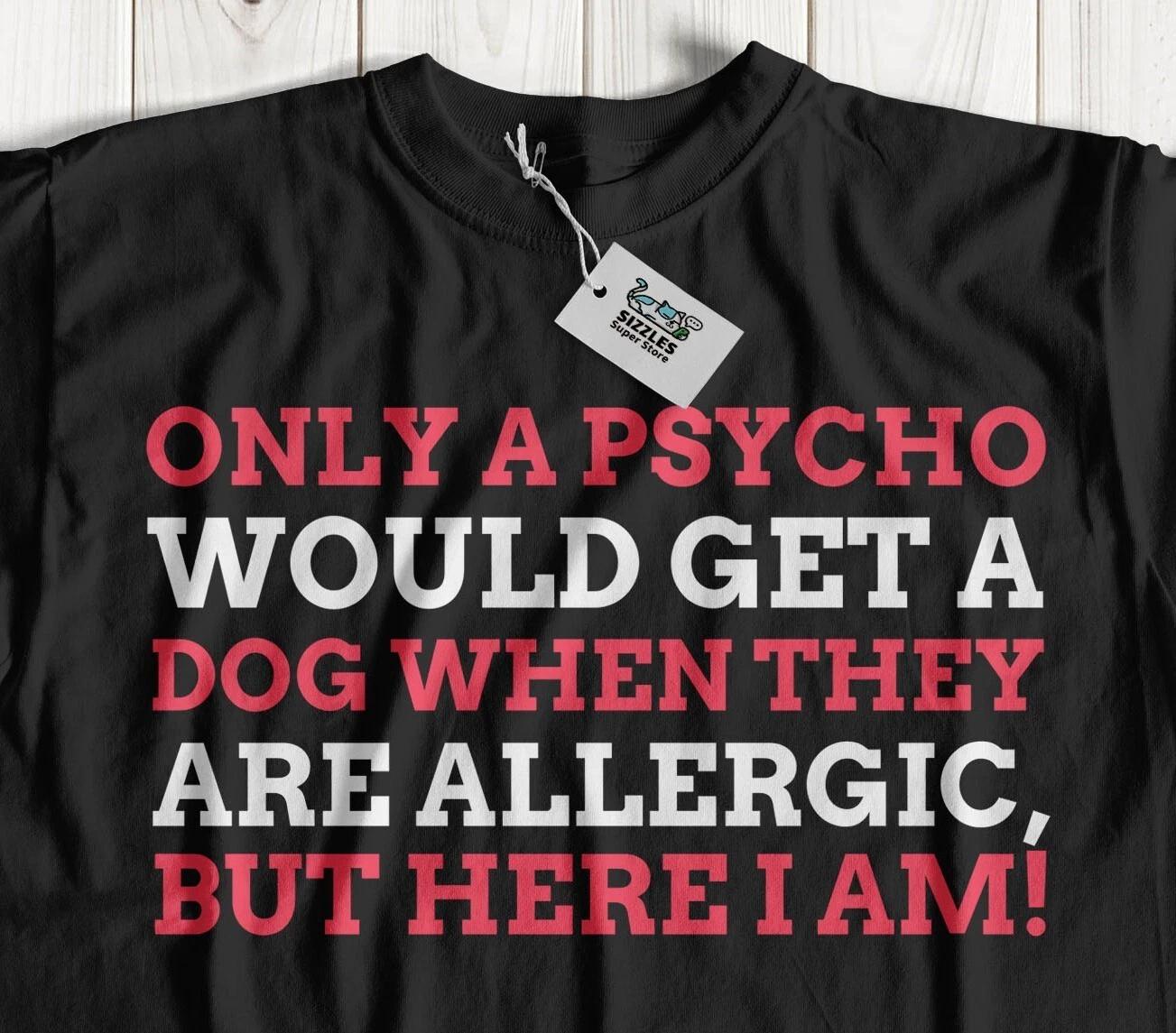 Unisex Funny Dog Allergy T-Shirt Allergic To Cats Gifts & Cat Hair Tee L