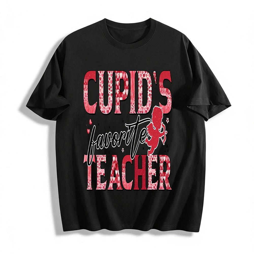 

Cupid s Favorite Teacher Valentine s Day Themed Printed Top Pure cotton T-shirt XXS