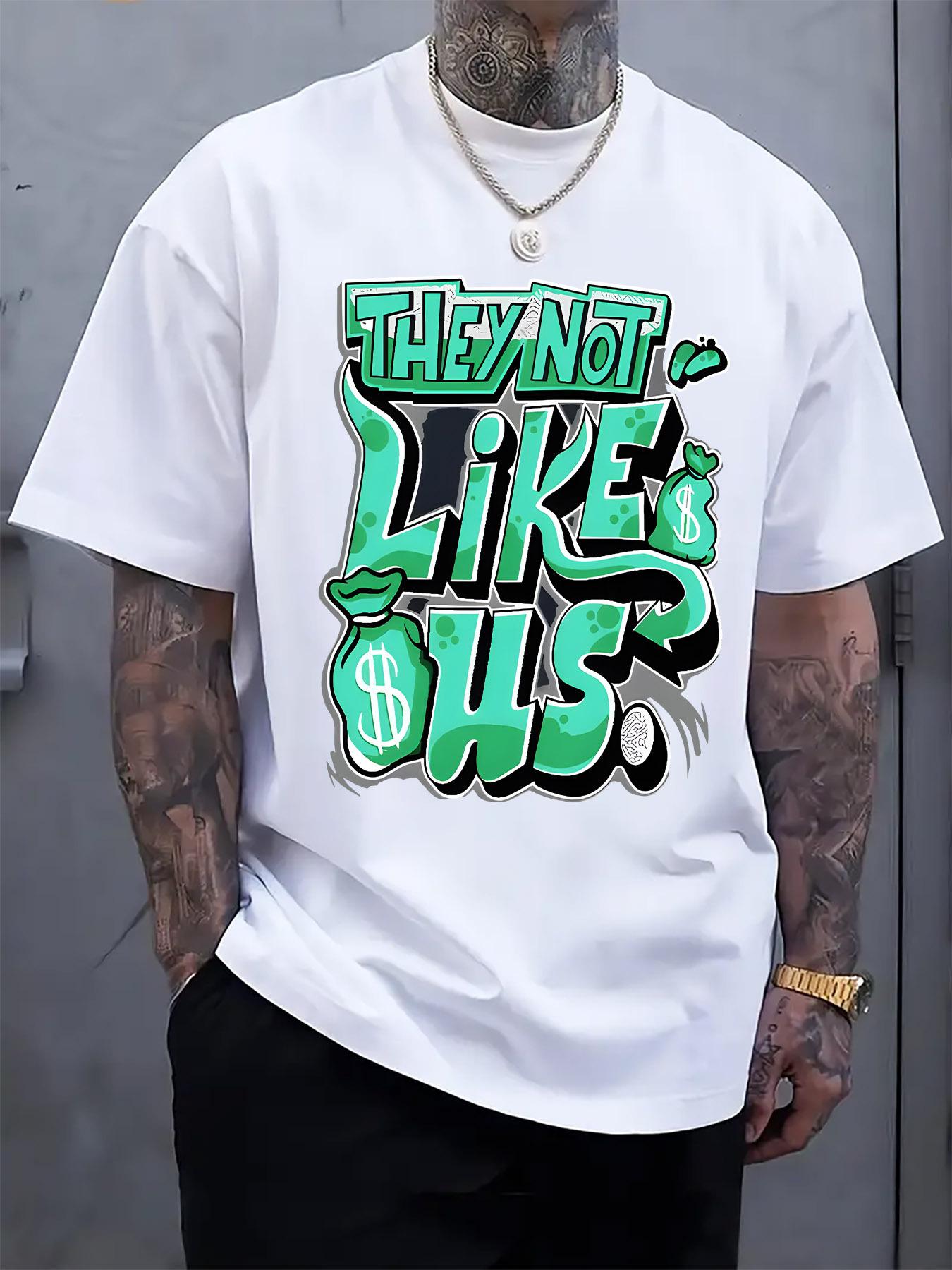 

They Don t Like Us Graphic T-shirt - Green & Black Dollar Sign Print XXXXL