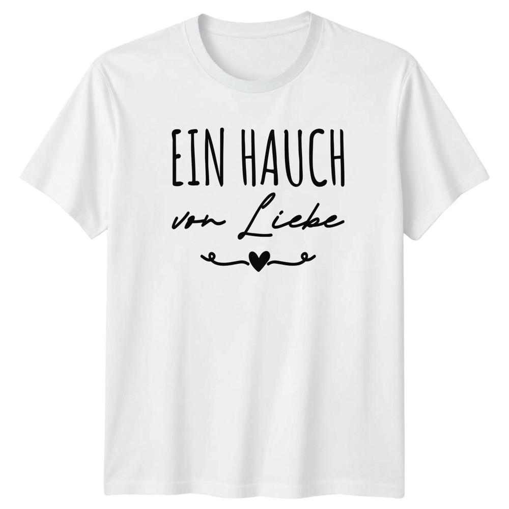 Ein Hauch Von Liebe Unisexs TShirt GerUnisex Love Valentines Day Gift For Her S