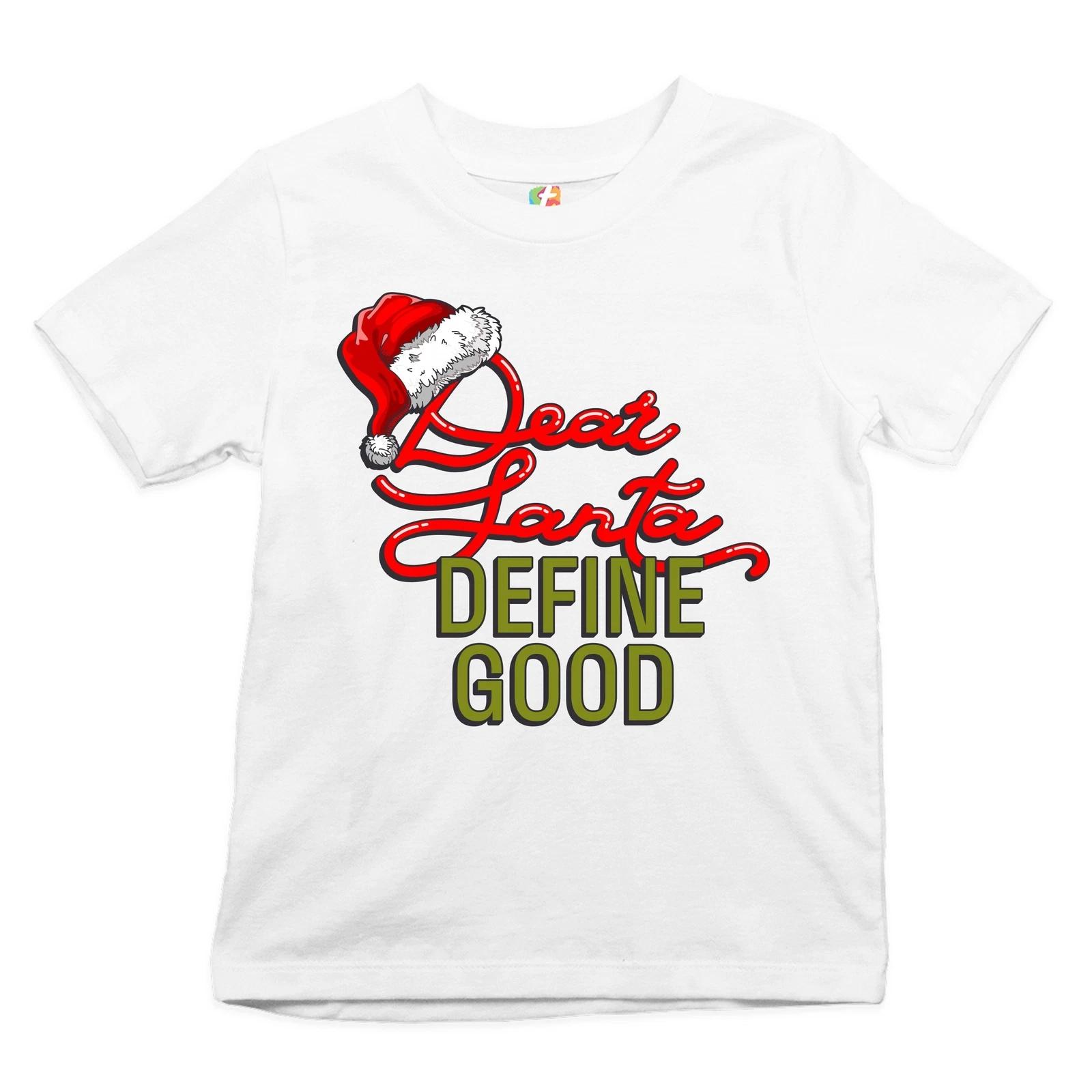 Dear Santa Define Good Youth kids boys T-Shirt Merry Christmas Naughty or Nice Kids 140