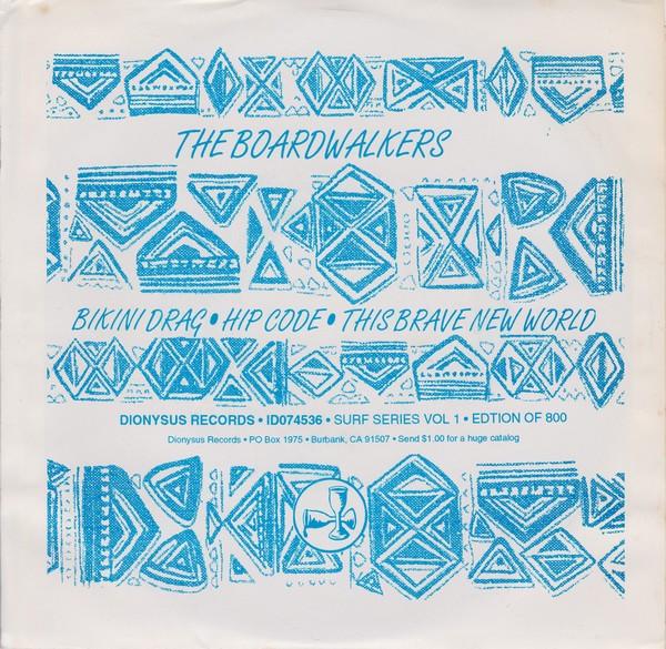

7inch Record BOARDWALKERS - Bikini Drag ID074536 Dionysus Record 1992 US Rock Used