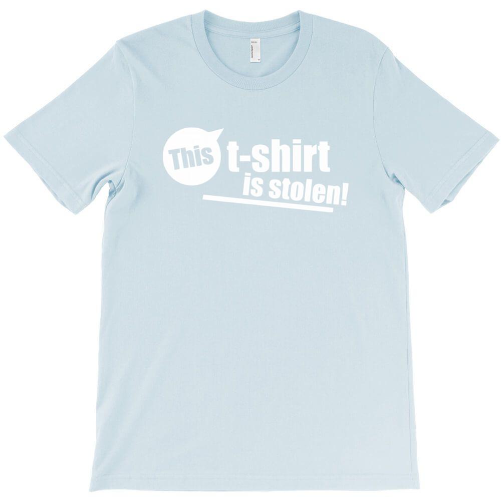 This T Shirt Is Stolen Funny T Shirt Printed T Shirts Men Round Neck Short Sleeved