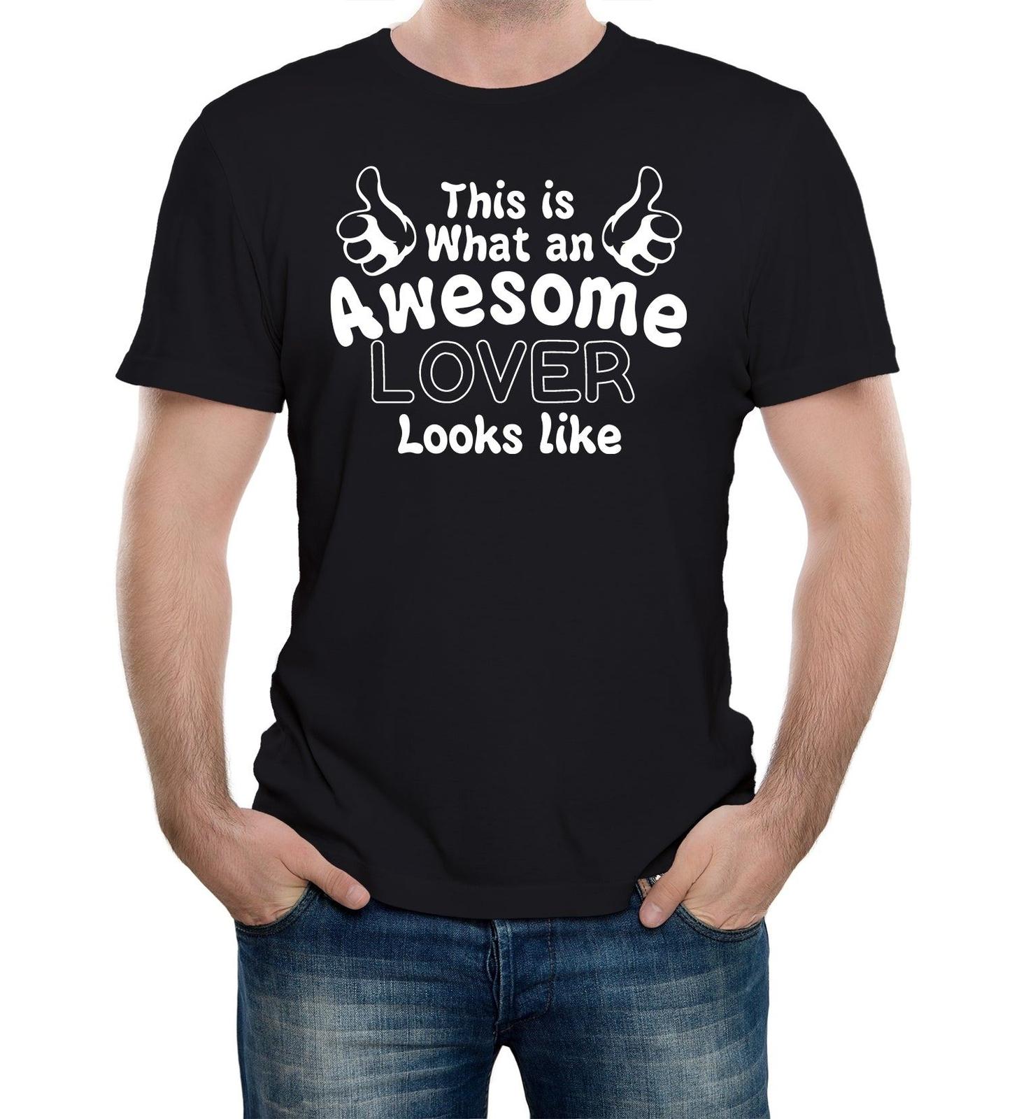 Mens This Is What An Awesome Lover Looks Like T-Shirt Mens Womens Tees Top Funny Dad Gift Husband 2XL