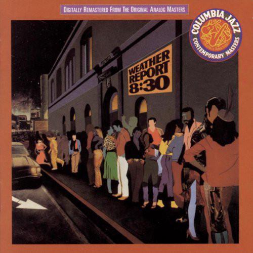 

CD WEATHER REPORT - 8:30 4769082,COL4769 Columbia, Legac Europe Jazz Used