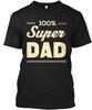 Super Dad TShirt Size S To 5xl