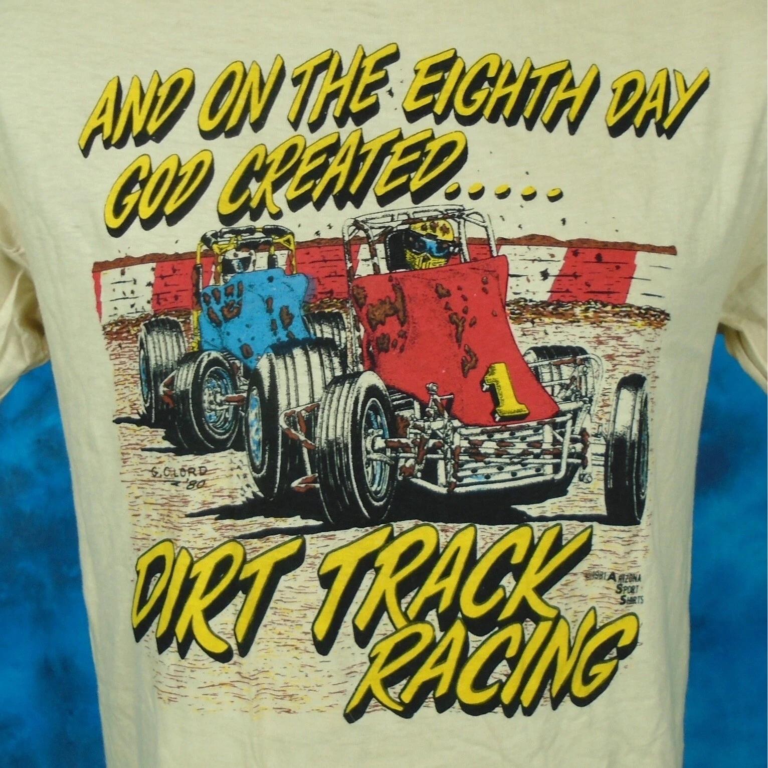 

vtg 80s 8TH DAY GOD CREATED DIRT TRACK RACING T-Shirt S/M narc single stitch 3XL