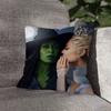W-WickeES Elphaba G-Glinda Pillow Case For Sofa Decor Car Office Room Printing Cushion Cover Decorations and Protector