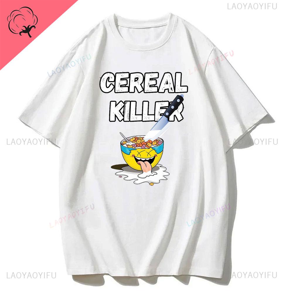 

Funny Meme Tee Cereal Killer Cotton T Shirt Kidcore Offensive Unisex TShirts Colorful Tee Slogan T-Shirts Shirts 90s Graphic Tee S