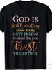 God Is Still Writing Your Story Quit Trying To Steal The Pen T-ShirtSame Style F