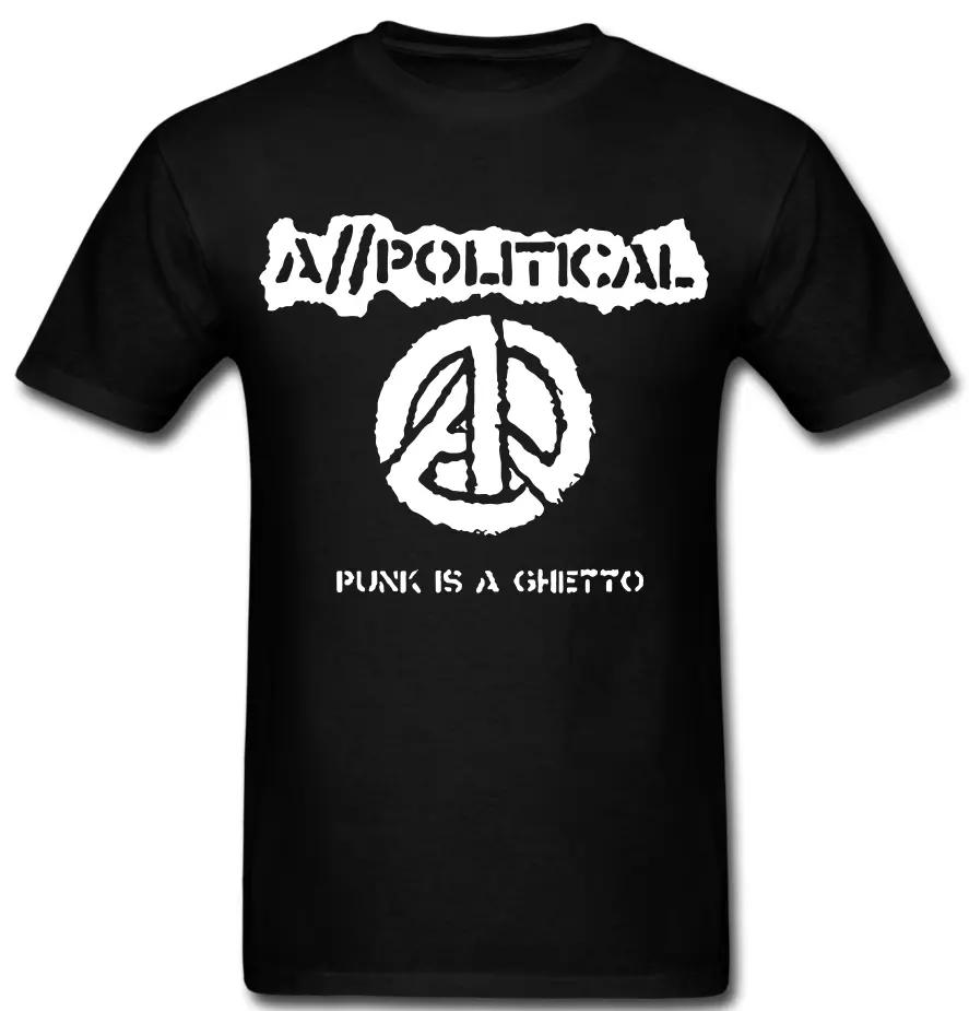

Hardcore Punk Rock Anarcho Apolitical A//Political t shirt Punk is a Ghetto 4XL