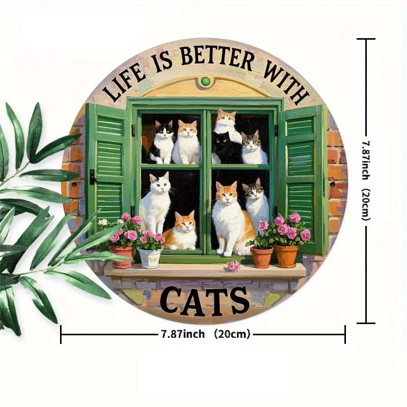 

2d Flat 20*20cm Living Better with Cats Circular Wooden Wall Sign Resistant Wooden Artwork with Nine Cats Peeking Through The Window Flower and 20*20cm