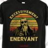 T-shirt Dikkenek Claudy Eccessivamente Fastidioso Citazione Film Vintage Vintage Lavato Traspirante Unisex abbigliamento stilista