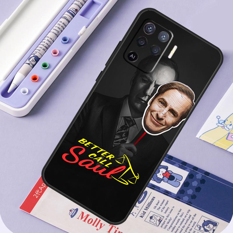 

Better Call Saul For Oppo A17 A18 A94 A74 A54 A15 A38 A58 A78 A98 A40 A60 A80 A16 A76 A96 A57 A77 A5 Pro Case OPPO A54 5G