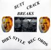 12inch Record BUTCHWAX  Buttcrack Breaks BCB001 Dirt Style Reco 2001 US Rap  HipHopRB Used