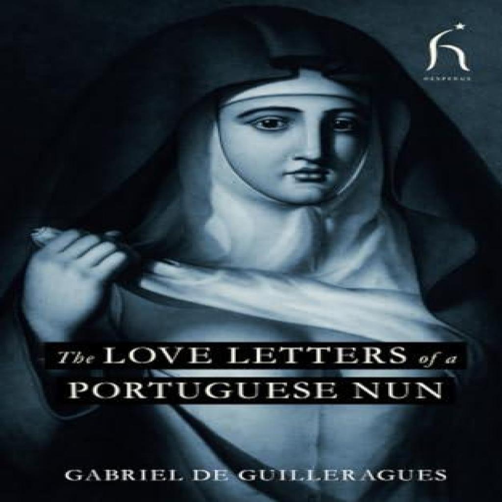 The Love Letters of a Portuguese Nun by Guilleragues Paperback Book 9781843919292